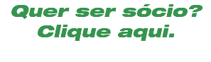 Quer ser sócio? Clique aqui.