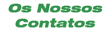 Os Nossos Contatos